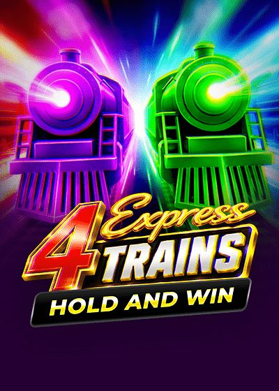 4 Express Trains Hold and Win